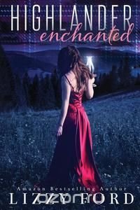 Highlander Enchanted