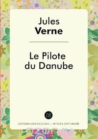 Le Pilote du Danube