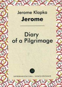 Diary of a Pilgrimage