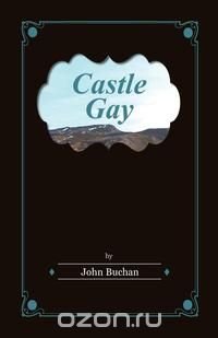 Castle Gay