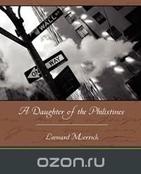 A Daughter of the Philistines