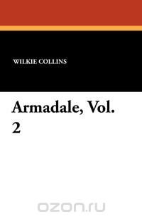 Armadale, Vol. 2