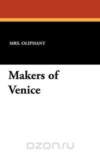 Makers of Venice