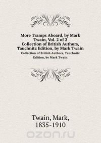 More Tramps Aboard, by Mark Twain, Vol. 2 of 2