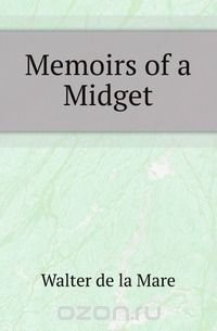 Memoirs of a Midget