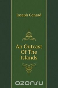 An Outcast Of The Islands