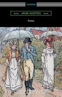 Emma (with an Introduction by Austin Dobson)