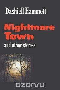 Nightmare Town