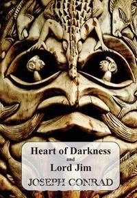 Heart of Darkness and Lord Jim