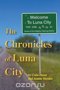 The Chronicles of Luna City