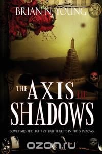 The Axis of Shadows