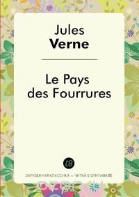 Le Pays des Fourrures