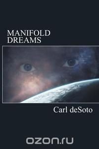 Manifold Dreams