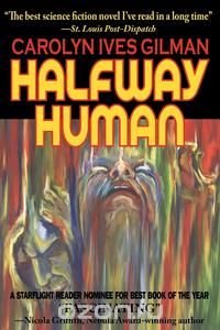 Halfway Human