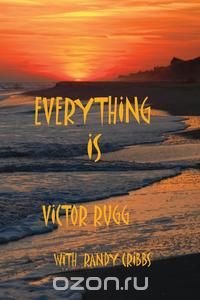 Everything Is