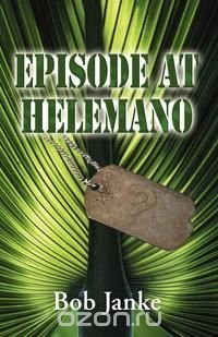 Episode at Helemano