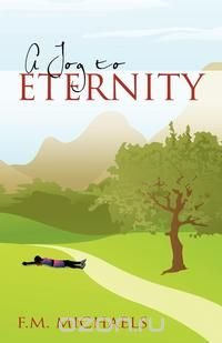 A Jog to Eternity