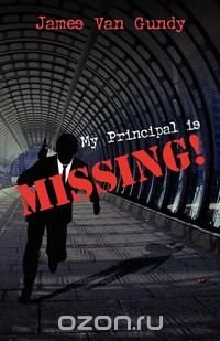 My Principal Is Missing!