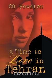 A Time to Love in Tehran