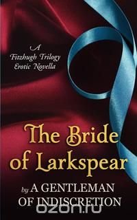 The Bride of Larkspear