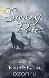 Swamp Rites