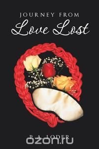 Journey from Love Lost