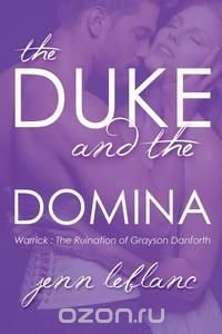 The Duke and The Domina