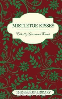 Mistletoe Kisses