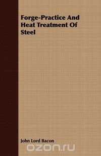 Forge-Practice And Heat Treatment Of Steel