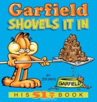 Garfield Shovels It In