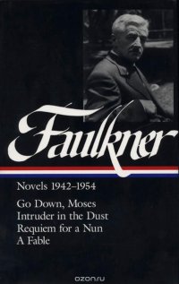 William Faulkner Novels 1942-54