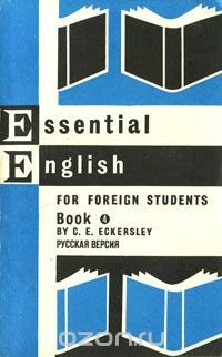 Essential English for Foreign Students. Book 4. Русская версия