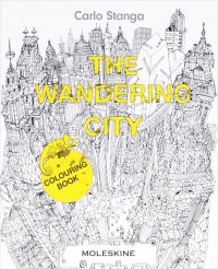 The Wandering City: Colouring Book