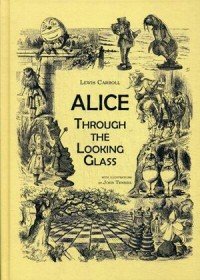 Alice: Through the Looking-Glass