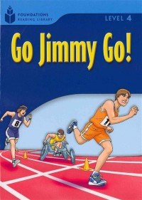 Foundation Readers 4.2: Go Jimmy Go