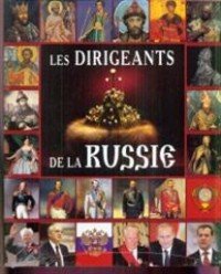 Les Dirigeants dela Russie