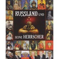 Russland und seine Herrscher