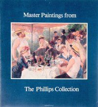 Master Paintings from The Phillips Collection