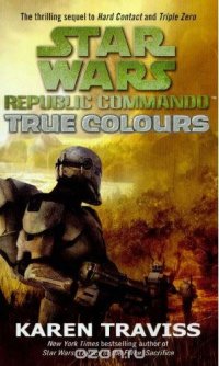 Star Wars Republic Commando: True Colours: True Colours v. 3