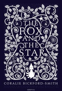 FOX AND THE STAR, THE