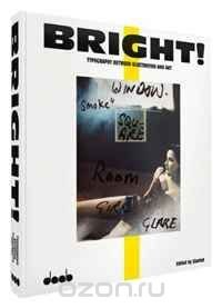 Bright: Typography between Illustration & Art