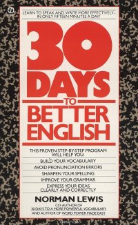 THIRTY DAYS TO BETTER ENGLISH