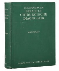 Spezielle chirurgische Diagnostik fuer Studierende und Aerzte