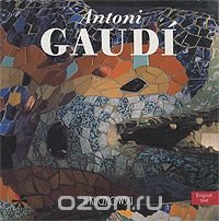 Antony Gaudi