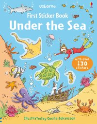 Under the Sea (Usborne First Sticker Books)