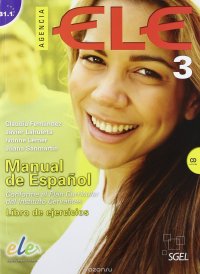 Agencia ELE 3 Cuaderno de Ejercicios +D