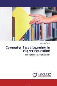 Computer Based Learning in Higher Education