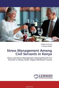 Stress Management Among Civil Servants in Kenya