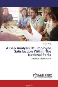 A Gap Analysis Of Employee Satisfaction Within The National Parks