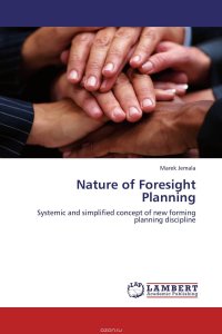 Nature of Foresight Planning